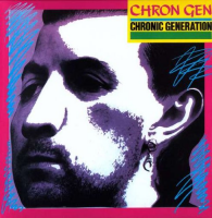 Chron Gen - Chronic Generation Lp