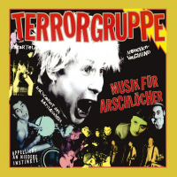 Terrorgruppe - Musik für Arschlöcher col. Lp...