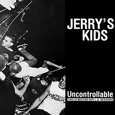 Jerrys Kids - Uncontrollable Lp