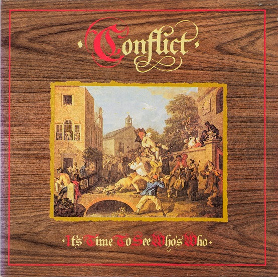 Conflict - Its time to see whos who col. Lp