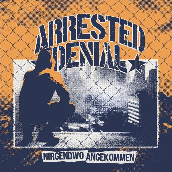 Arrested Deanil - Nirgendwo angekommen CD