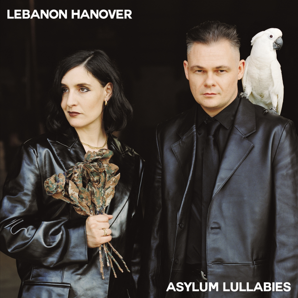 Lebanon Hanover - Asylum Lullabies Lp