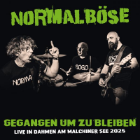 Normalböse - Gegangen um zu bleiben Lp