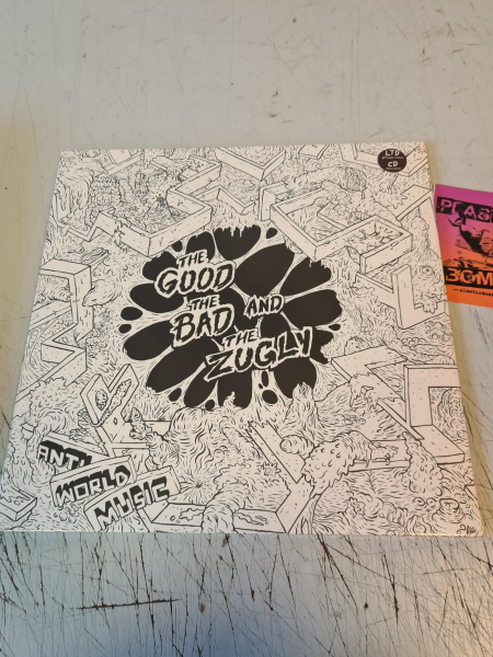 The Good The Bad And The Zugly ‎– Anti World Music