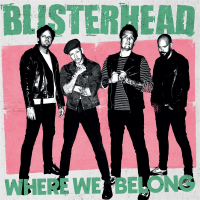 Blisterhead - Where we belong col. Lp