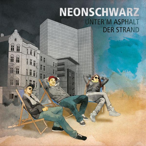 Neonschwarz - Unterm Asphalt der Strand 12"