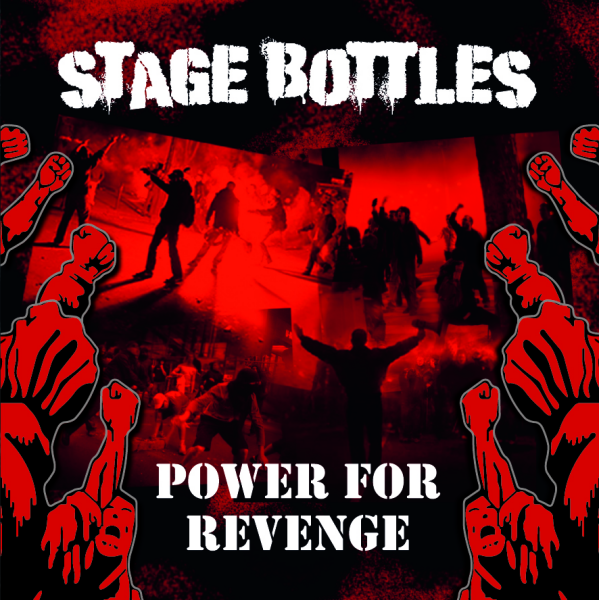 Stage Bottles - Power For Revenge Lp