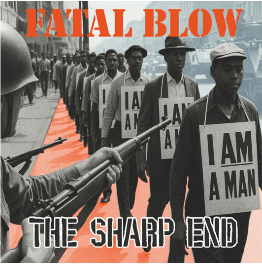 Fatal Blow - The Sharp End Lp