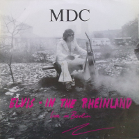 MDC - Elvis in the Rheinland Lp