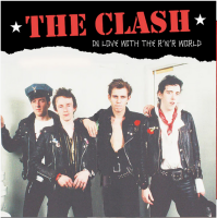 The Clash - In love with the RnR World col. Lp