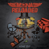 Mona Reloaded - Keine Zeit Lp