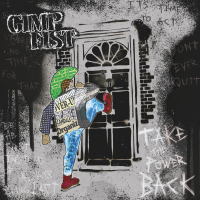 Gimp Fist - Take the power back Lp