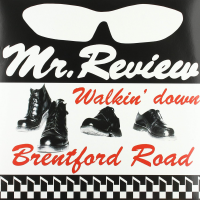 Mr. Review – Walkin‘ Down Brentford Road Lp