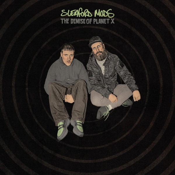 Sleaford Mods - the Demise of Planet X col. Lp