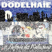 Dödelhaie - Sinfonie des Wahnsinns col. Lp