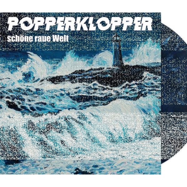 Popperklopper - Schöne raue Welt col. Lp