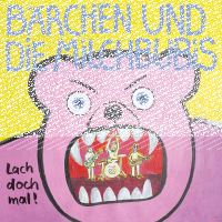 Bärchen und die Milchbubis - Lach doch mal col. Lp