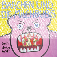 Bärchen und die Milchbubis - Lach doch mal Lp