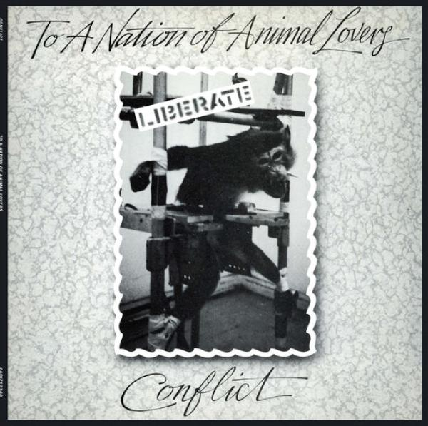 Conflict - To a Nation of Animal Lovers Lp