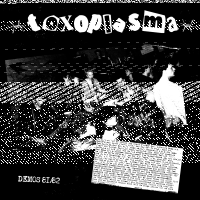 Toxoplasma - Demos 81/82 Lp