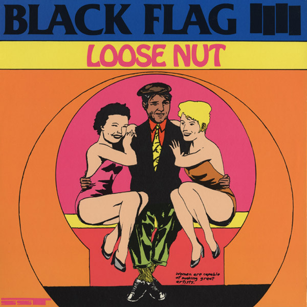 Black Flag - Loose Nut Lp