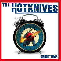 The Hotknives - About Time col. Lp